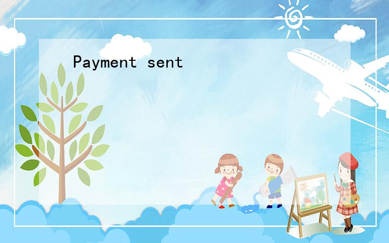 Payment sent