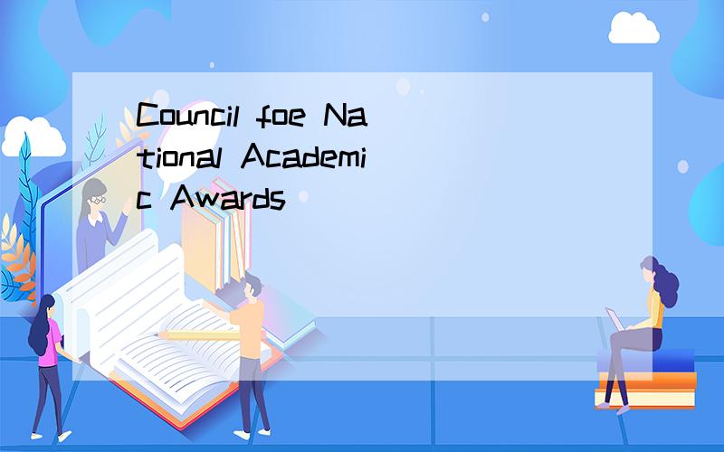 Council foe National Academic Awards
