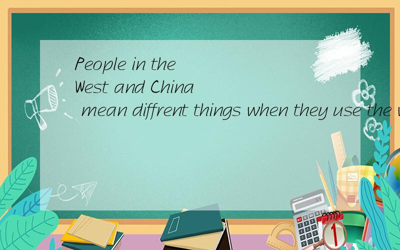 People in the West and China mean diffrent things when they use the words' yes' and 'no'In china  the words do not necessarily mean yes or nofeel uneasy to say the wordsfeel unhappy when the others take his words yes and no seriouslyrespond to yes an