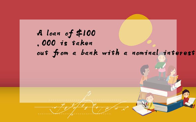 A loan of $100,000 is taken out from a bank with a nominal interest rate of 8% p.a..If the monthly repayments are continously compounded over a 12-year period,calculate the size of a monthly repayment.不是翻译题，是计算题哦